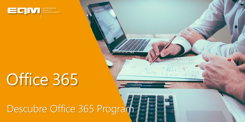 EQM-Office-365-Program