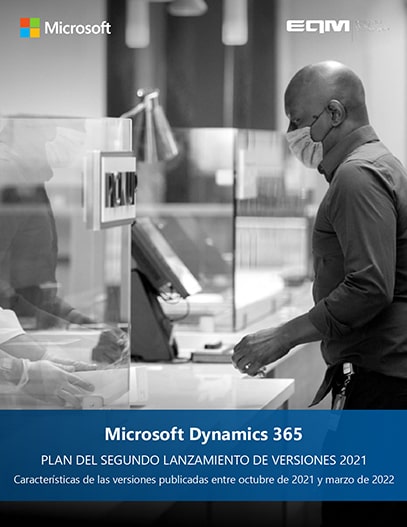 Ebook EQM Dynamics 365 plan segundo lanzamiento versiones 2021