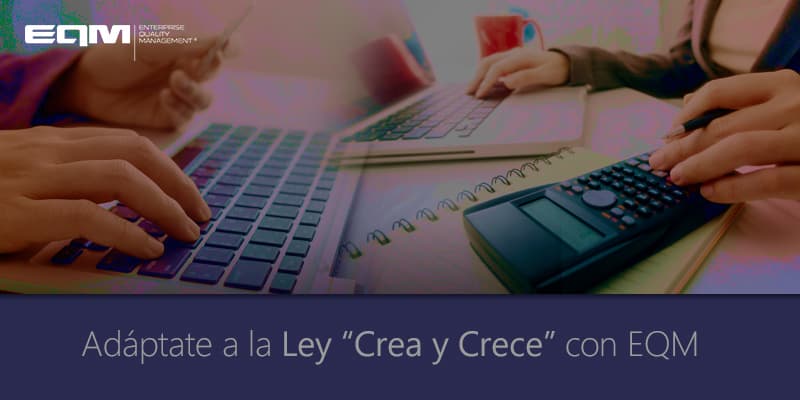 Ley "Crea y Crece" factura electrónica