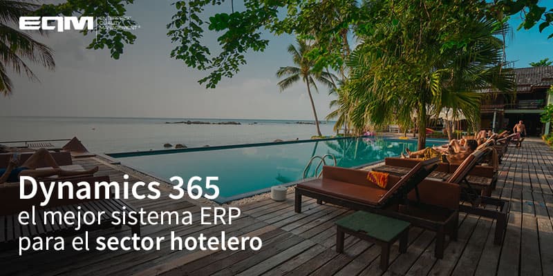 sistema ERP para sector hotelero con Dynamics 365
