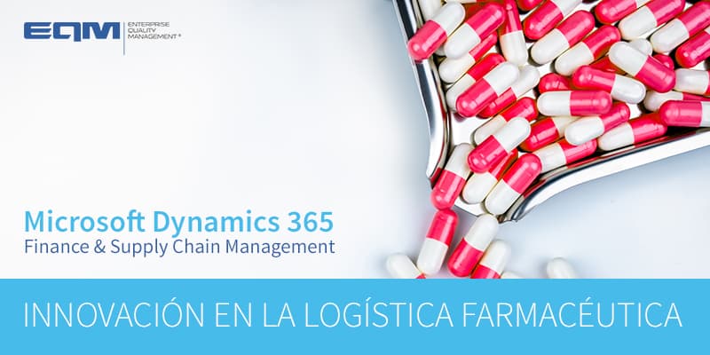Logística farmacéutica con Dynamics 365