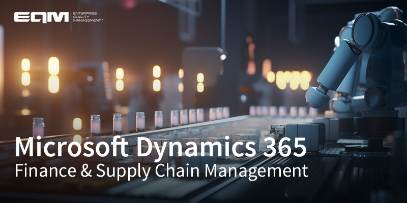 Dynamics 365 Finance & Supply Chain Management
